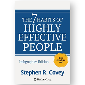 The 7 Habits of Highly Effective People by Stephen R. Covey, Sean Covey